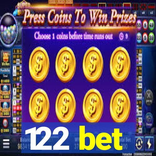 122 bet